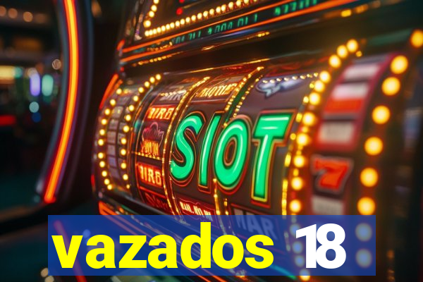 vazados 18